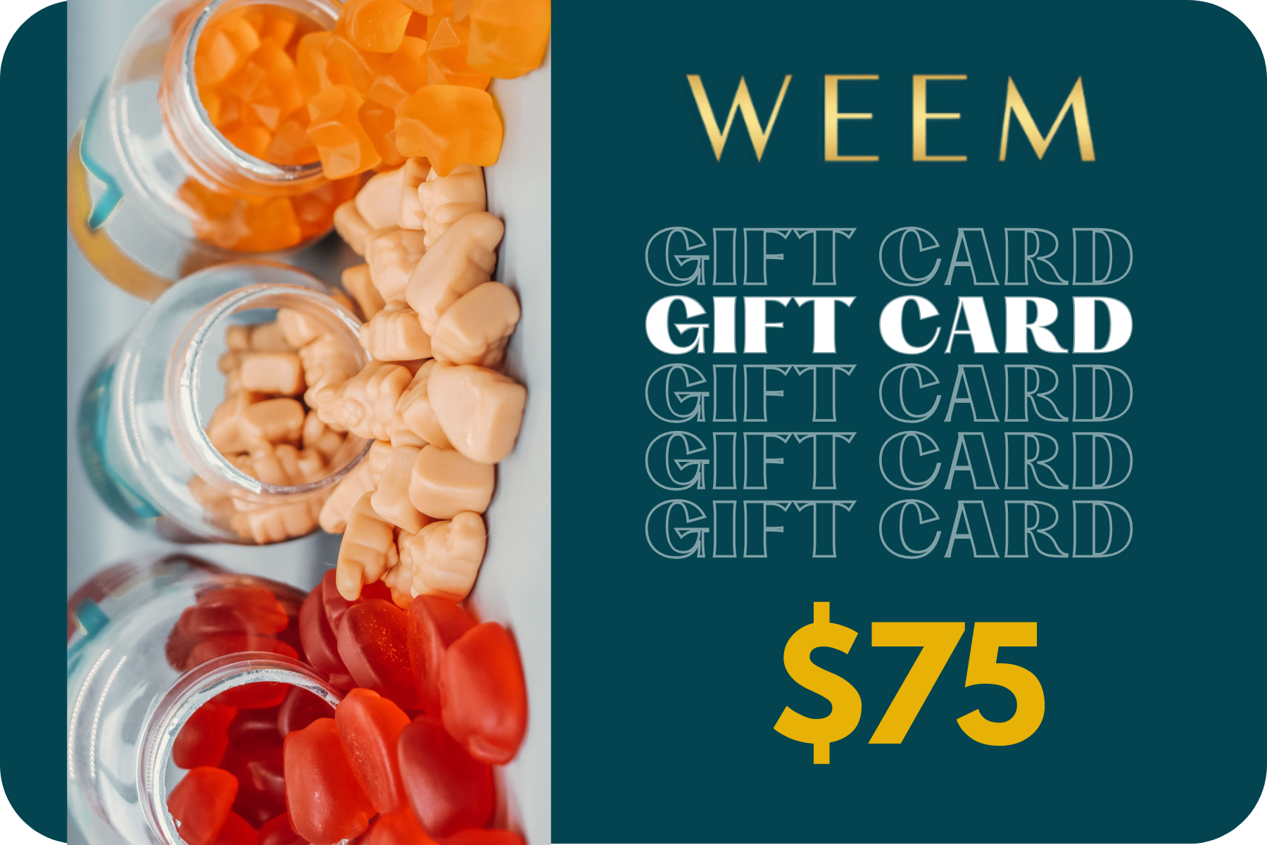 WEEM $75 Gift Card